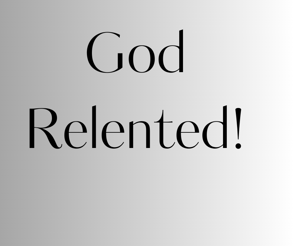 God Relented